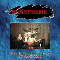 Blaspheme : Live à Bonneuil